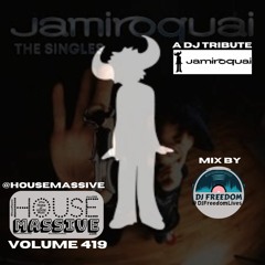 House Massive 419 - Celebrate Jamiroquai! [HouseMassive.com]