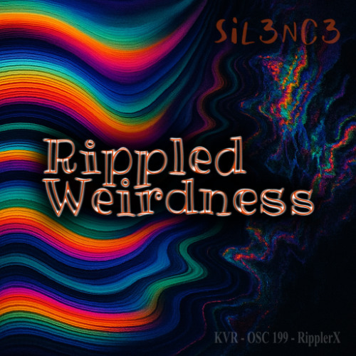 SiL3NC3_SWX - Rippled Weirdness [OSC199]