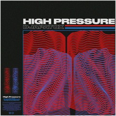High Pressure (Original Mix)