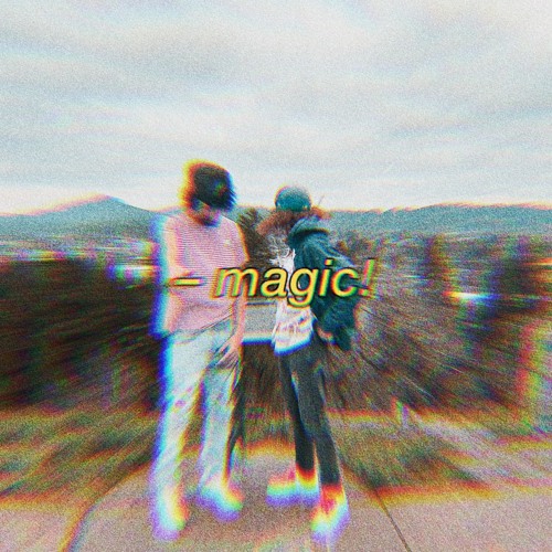magic!