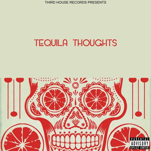 Tequila Thoughts