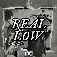 Real Low (feat. Aleben)