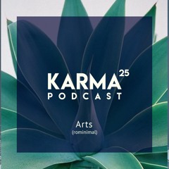 Karma Podcast 25 - Arts (rominimal)