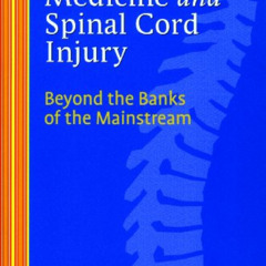 [Access] EBOOK 📋 Alternative Medicine and Spinal Cord Injury by  Laurance Johnston P