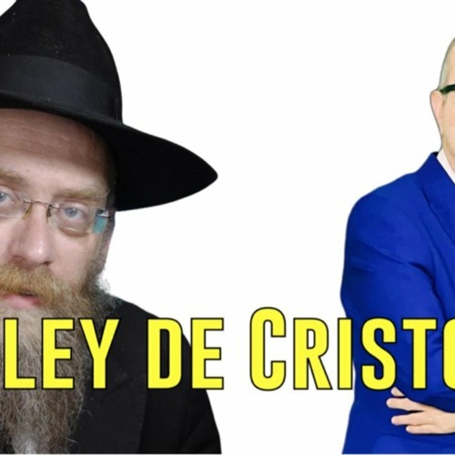 La ley de Cristo y la mentira de Judaizantes y judíos