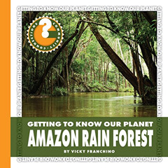 [ACCESS] KINDLE 📜 Amazon Rain Forest (Community Connections: Getting to Know Our Pla