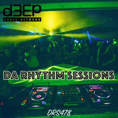 Da Rhythm Sessions 19th March 2025 (DRS478)