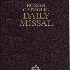 [ACCESS] KINDLE 📝 Roman Catholic Daily Missal (1962) by  Angelus Press EBOOK EPUB KI
