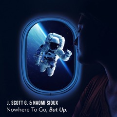 J. Scott G. & Naomi Sioux - Nowhere To Go But Up - Download 32 bit version at librarisingmusic.com