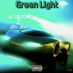 Jay - Green Light (Feat. Dito Dior)
