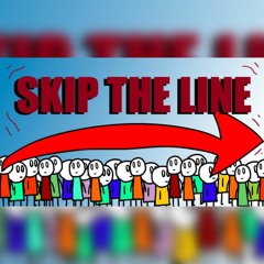 Skip The Line
