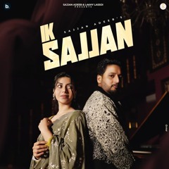 Ik Sajjan Sajjan Adeeb