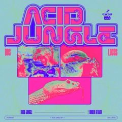 Dos Locos - Acid Jungle [HEARec]