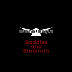 Baddies And Bankrolls Clean