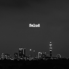 Salud (Prod. by bvtman)