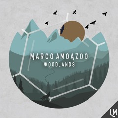 Marco Amoazoo - Forest Talk (Original Mix)