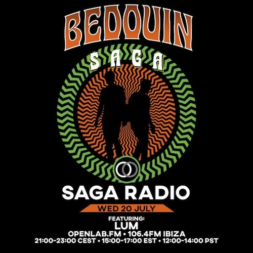 Stream Bedouin's Saga Radio 09: with LUM by OpenLab Radio | Listen online  for free on SoundCloud