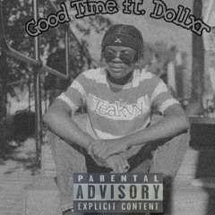 Good Time ft. Dollxr (Official Audio)