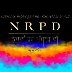 Official NRPD Bhangra Beatdown 2024 Mix