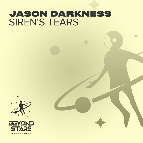 Jason Darkness - Siren's Tears [Beyond The Stars Reborn]