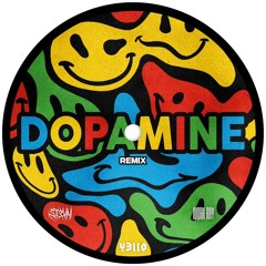 DOPAMINE - Y3llO ( NOAH RAY & ST3VN REMIX)