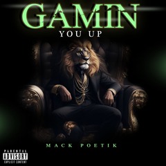 Game'n you up