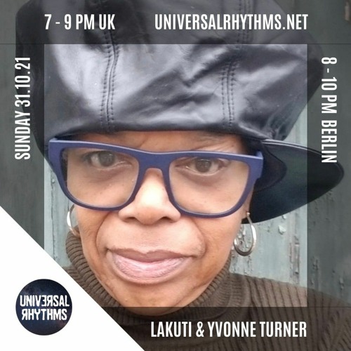 Bring Down The Walls With Lakuti + Special Guest  Yvonne Turner 31st October 2021