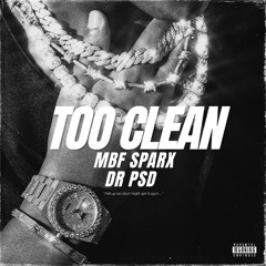 TOO CLEAN (prod. wavy)