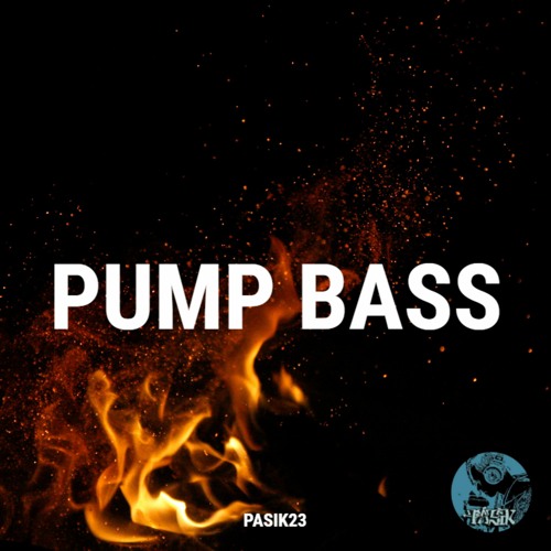 Pasik²³ - Pump Bass