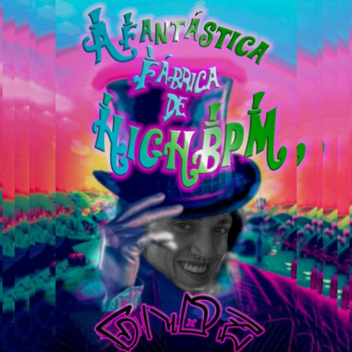 #1 Set A Fantástica Fábrica De HighBPM