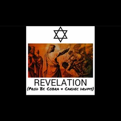 REVELATION (Prod By. Cobra & Cardec drums)