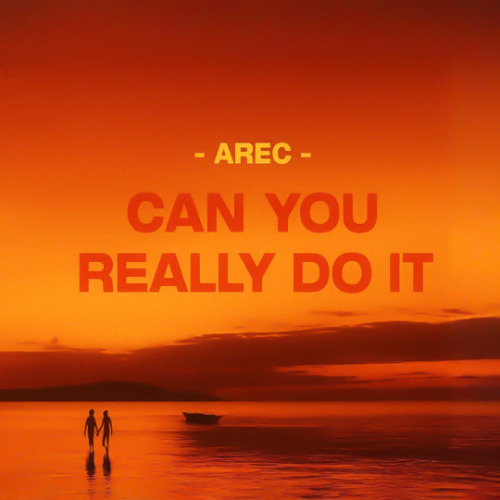 AREC - Can You Really Do It