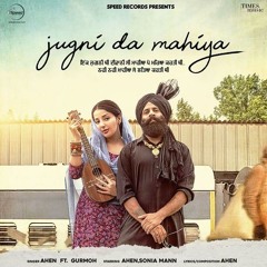 Jugni Da Mahiya - Ahen