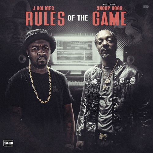 Rules of The Game (feat. Snoop Dogg)