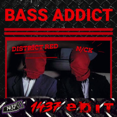 Bass Addict | 1437 Edit