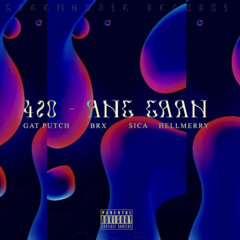 420 - GHR, Gat Putch, Sica, HELLMERRY