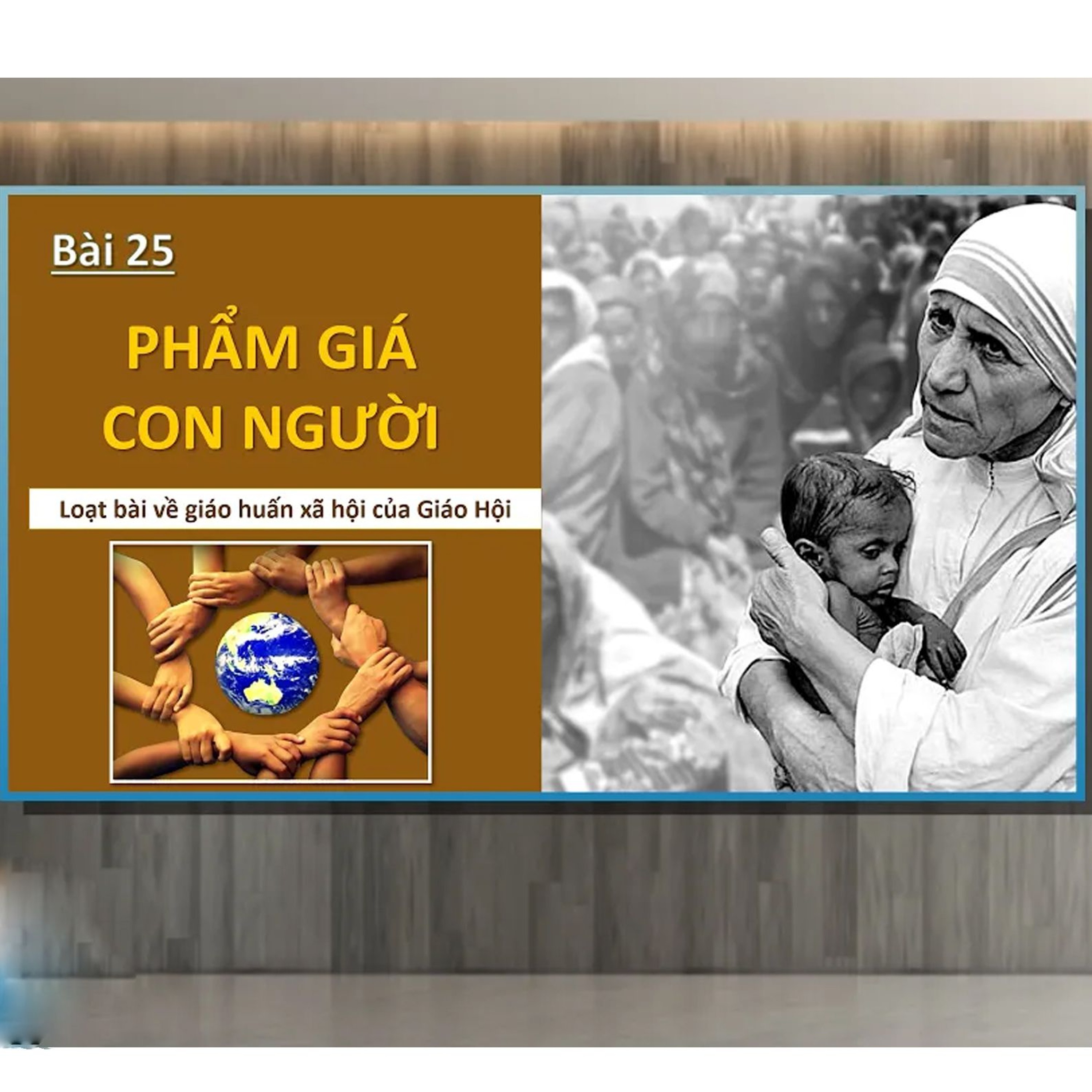 Bài 25_ Phẩm giá con người _ Giáo lý cho người trưởng thành episode artwork