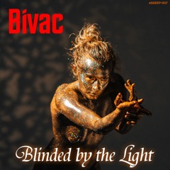 PREMIERE: Bivac - Blinded By The Lights (Extended Mix) [Easter Egg Plant]