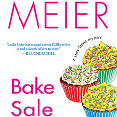 [Free] KINDLE ✅ Bake Sale Murder (A Lucy Stone Mystery Series Book 13) by  Leslie Mei