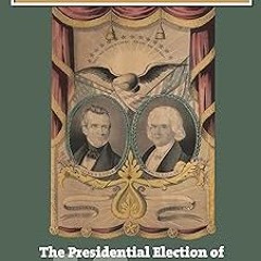 % Who Is James K. Polk?: The Presidential Election of 1844 (American Presidential Elections) BY