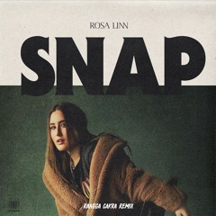 Rosa Linn - SNAP (Rangga Cakra Remix)