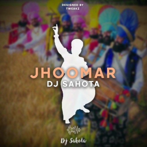 Jhoomar | Jasraj Lailna | DJ Sahota