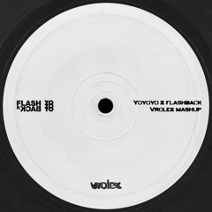 Yoyoyo x Flashback (mashup) FREE DL