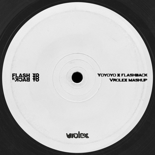 Yoyoyo x Flashback (mashup) FREE DL