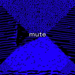 Mute