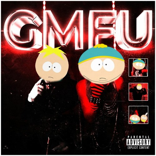 Odetari And 6arelyhuman GMFU (South Park | Butters Stotch And Eric Cartman AI Cover)
