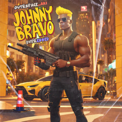 OutrSpace_Aki x Dvpressed - Johnny Bravo