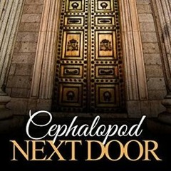 Read/Download Cephalopod Next Door BY : Kate Lakes
