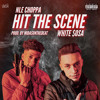 Hit The Scene Feat Nle Choppa Mp3
