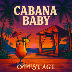 Cabana Baby (Remastered)